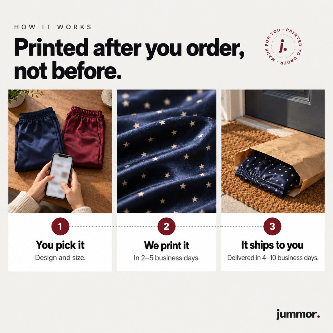 How your satin pajama pants are made and shipped