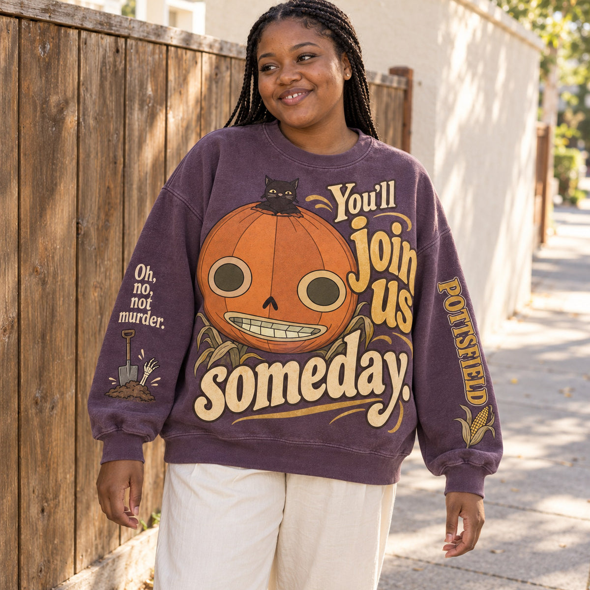 You'll Join Us Someday pumpkin sweatshirt outdoors