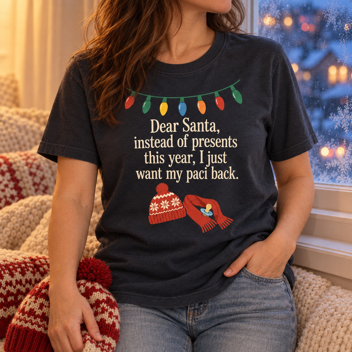 Dear Santa I Just Want My Paci Back Christmas Shirt, Matching Toddler & Adult Tee or Hoodie